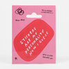 A pink hanging sticker card with a red rounded-rectangle sticker that says "STICKERS ARE MY PERSONALITY NOW I GUESS," plus the printed phrases "It's a sticker," "Wow okay," and "Why is this literally me" with small doodle marks.