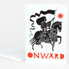 A folded greeting card with a black-and-white illustration of a person on a horse holding a flag, a small red sunburst, and the word "ONWARD" in large red letters at the bottom.