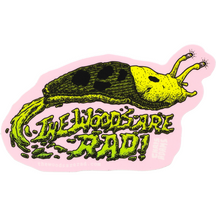 The Woods Are Rad - Banana Slug