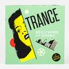 A mint-green comic book cover titled "TRANCE BOULEVARDS and CINEMA" with a stylized illustrated face, a small film reel icon, a building graphic, and a black circle reading "By PETER and MARIA HOEY".