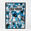 A print featuring a blue-and-black collage of owls and crows with the large text "CRAP HOUND" and "OWLS & CROWS".
