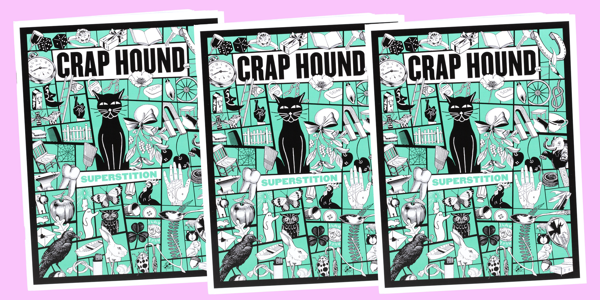 Sean Tejaratchi Crap Hound Superstition at