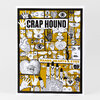 A poster or art print with a yellow, black, and white collage of illustrated hands, hearts, eyes, faces, and other symbols, with the large text "CRAP HOUND" and "HANDS, HEARTS & EYES".