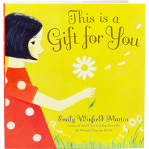 Product Image for emily-winfield-martin-this-is-a-gift-for-you