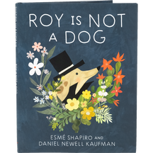 Roy Is Not A Dog