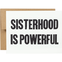 Sisterhood is Powerful