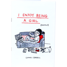I Enjoy Being A Girl (Mostly)