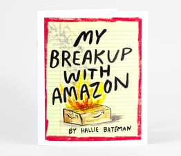 My Break Up With Amazon