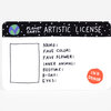 A novelty ID-style card with a black speckled header reading "planet earth ARTISTIC LICENSE," a small Earth illustration, a blank photo box, handwritten-style fields for "NAME," "FAVE COLOR," "FAVE FLOWER," "INNER ANIMAL," "BEDTIME," "B-DAY," and "EYES," and an orange circle reading "INK DONOR."