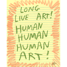 Long Live Human Art!