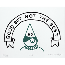Good But Not The Best