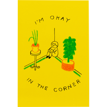 I'm Okay in the Corner