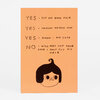 A peach-colored postcard with hand-drawn text reading "YES, I CUT MY OWN HAIR," "YES, I TAUGHT MYSELF HOW," "YES, I KNOW I AM CUTE," and "NO I WILL NOT CUT YOUR HAIR I ONLY CUT MY HAIR," above a simple cartoon face with black hair.