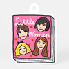 A die-cut sticker shaped like a book cover with a pink front showing four illustrated women’s faces, small red hearts, and the words "Little Women" in white script.