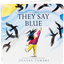 Product Image for jillian-tamaki-they-say-blue-board-book