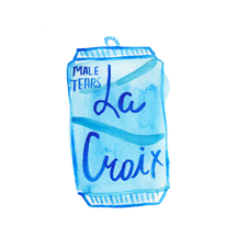 Rejected La Croix - Male Tears