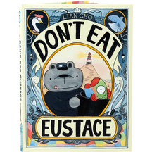 Product Image for lian-cho-dont-eat-eustace-book