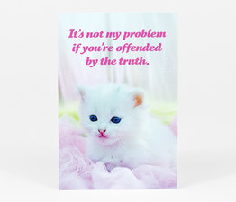 Offended by the Truth