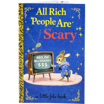 All Rich People Are Scary