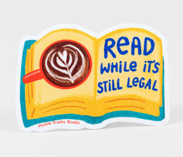 Read While It's Still Legal