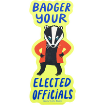 Badger Your Local Officials