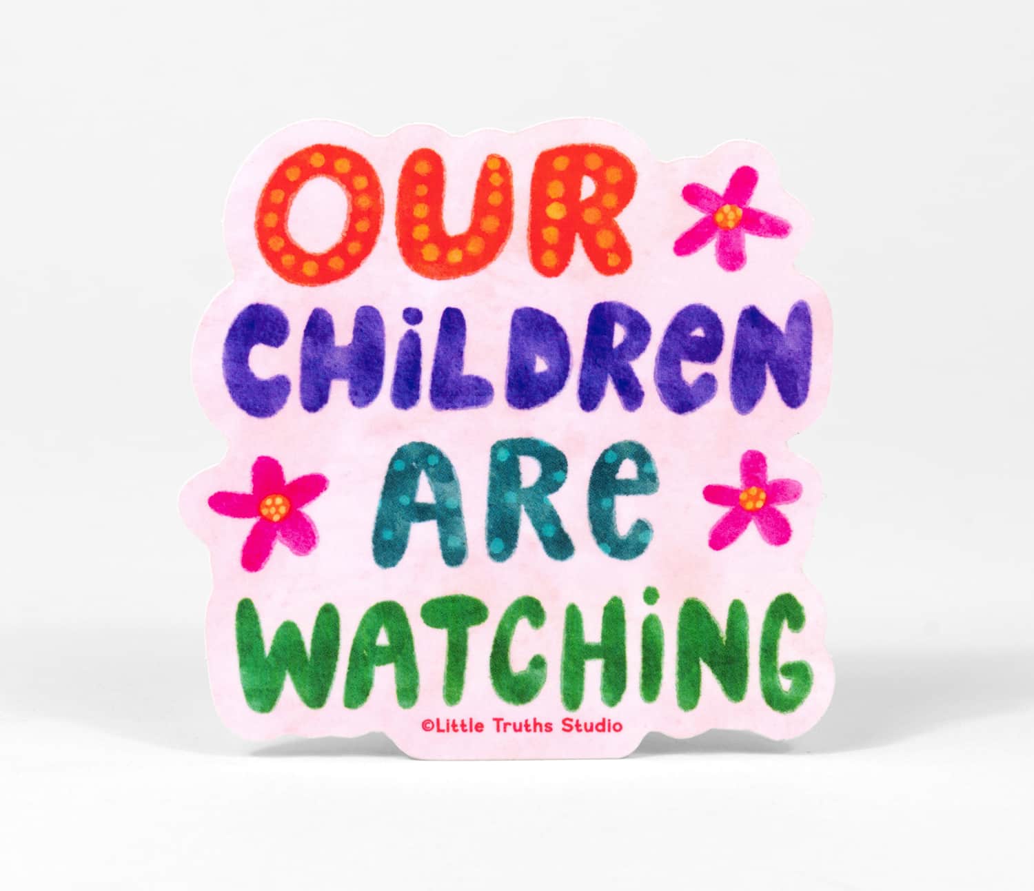 Our Children Are Watching