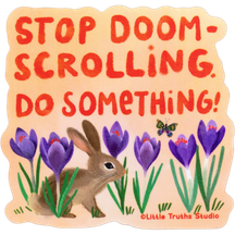 Stop Doomscrolling