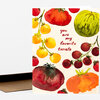 A folded greeting card shows watercolor tomatoes in red, yellow, green, and orange with the text "you are my favorite tomato" in the center.