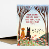 A folded greeting card shows two seated dogs in a field of flowers beneath bare trees, with the text "YOUR HEART AND MY HEART ARE VERY, VERY OLD FRIENDS. -HAFIZ" on the front.