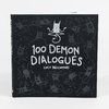 A black softcover book titled "100 DEMON DIALOGUES" by Lucy Bellwood, with gray cartoon demon figures on the cover and spine.
