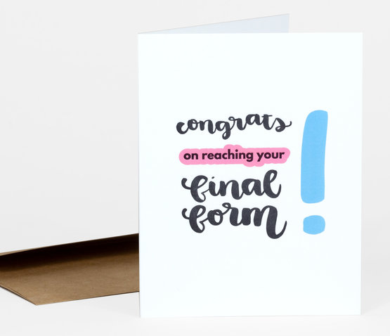 Made With Care - Congrats on Reaching Your Final Form! at buyolympia.com