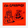 A bright orange-red sticker with the black text "I'M GARBAGE" and two hand-drawn spooky garbage bags, one with a skeleton figure inside and one with a jack-o'-lantern face, plus small text reading "MATTY NEWTON ILLUSTRATION".