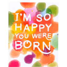 I'm So Happy You Were Born Confetti