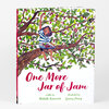 A hardcover book titled "One More Jar of Jam" with an illustrated cover showing a child sitting in a tree among green leaves and red berries, and the credits "written by Michelle Sumovich" and "illustrated by Gracey Zhang" on the front.