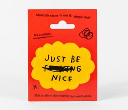 Just Be Nice