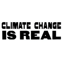 Climate Change Is Real