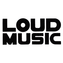Loud Music