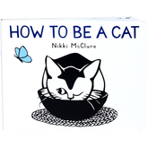 Product Image for nikki-mcclure-how-to-be-a-cat-board-book