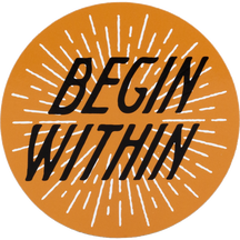 Begin Within
