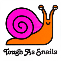 Tough As Snails (White)
