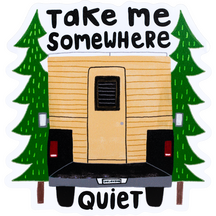 Take Me Somewhere Quiet