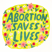Abortion Saves Lives