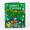 A hardcover book titled “SONYA’S CHICKENS” with an illustrated green cover showing a child holding a white chicken among flowers and two other chickens, with “BY PHOEBE WAHL” on the front and spine.