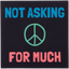 Product Image for pretty-cool-yeah-right-not-asking-for-much-sticker