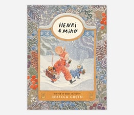 Henri and Miko: Winter in Bosk Olivette