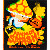 Product Image for rilla-alexander-michelle-schaub-pumpkin-smash-book
