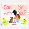 A children’s picture book cover with the title "Can I Sit with You?" in large pink letters, an illustration of a child sitting beside a small dog, and the author name "Sarah Jacoby" at the bottom.