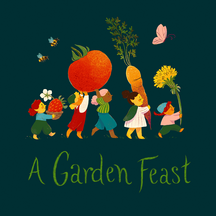 A Garden Feast