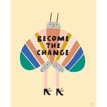 Become The Change
