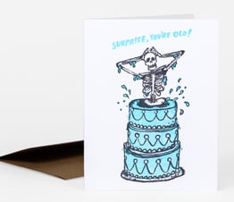 Surprise You're Old